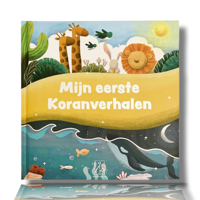 MIJN EERSTE KORANVERHALEN (hadiethbenelux)