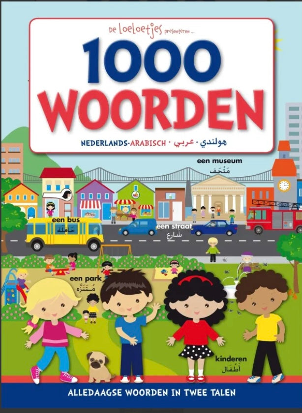 Arabisch -Nederlands -1000 Alledaagse Woorden