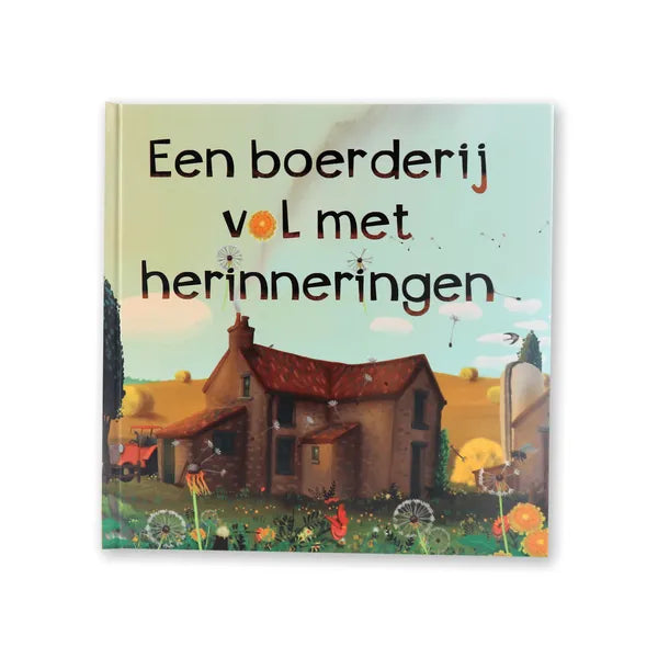 Een boerderij vol herinneringen