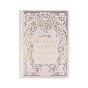 Sieraad van het hart - het gedrag en de manieren van een moslim