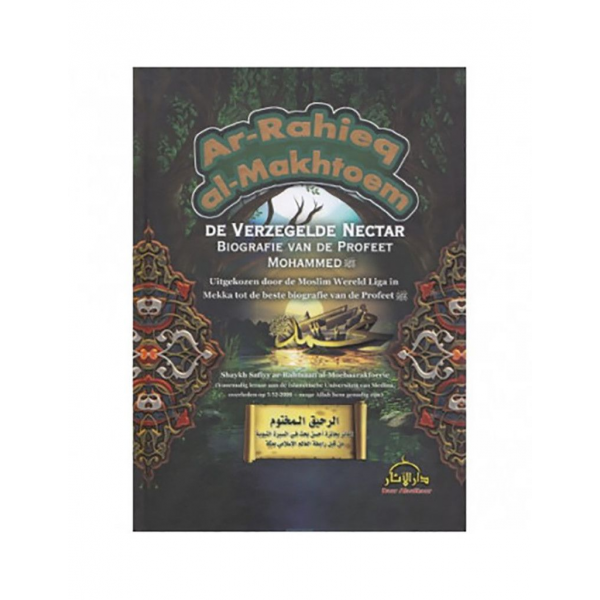 Ar-Rahieq al-Makhtoem-De verzegelde nectar