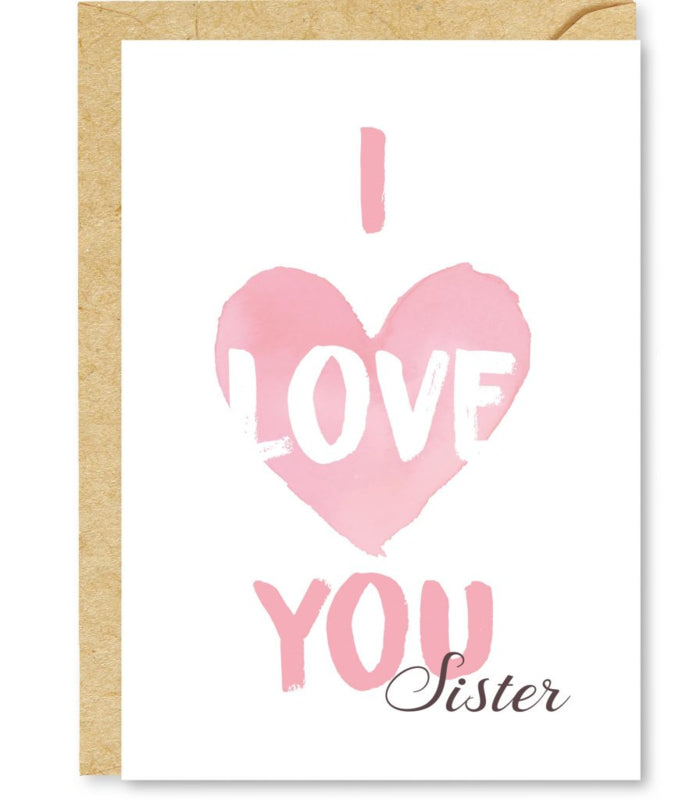 I love you sister