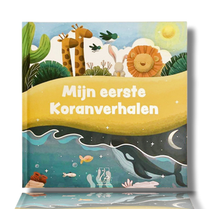MIJN EERSTE KORANVERHALEN (hadiethbenelux)