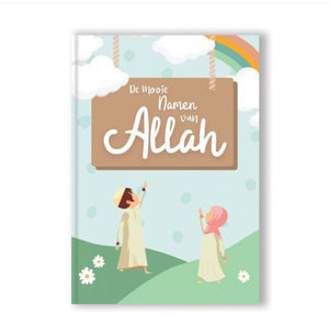 De mooie namen van Allah