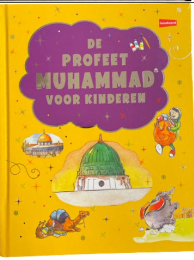 De Profeet Muhammad voor kinderen